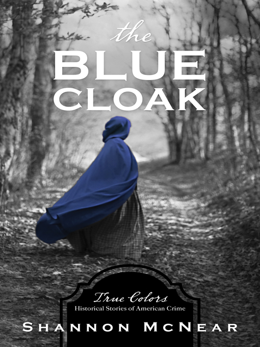 Title details for The Blue Cloak by Shannon McNear - Available